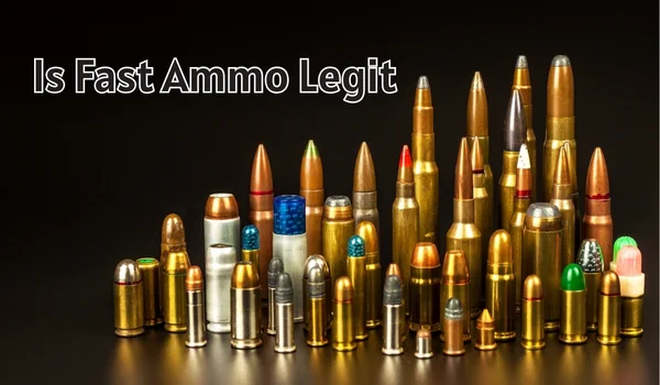 Is Fast Ammo Legit
