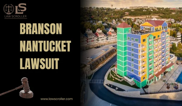 Branson Nantucket Lawsuit