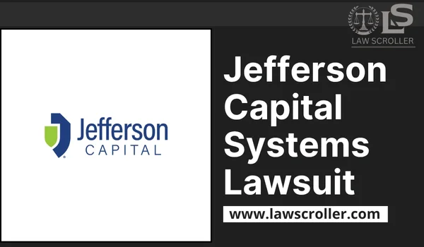 Jefferson Capital Systems Lawsuit