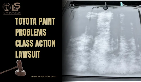 Toyota Paint Problems Class Action Lawsuit