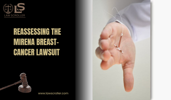 Reassessing the Mirena Breast-Cancer Lawsuit