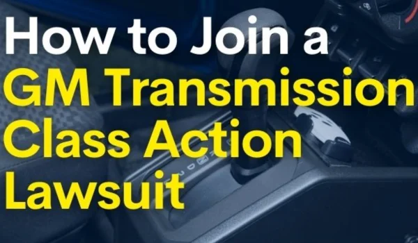 Join GM Transmission Class Action Lawsuit